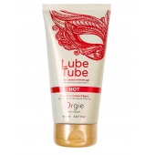 Интимный гель на водной основе Lube Tube Hot с разогревающим эффектом - 150 мл. - ORGIE - купить с доставкой в Муроме