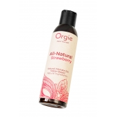 Интимный гель на водной основе All-Natural Strawberry с ароматом клубники - 150 мл. - ORGIE - купить с доставкой в Муроме