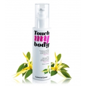 Силиконовый лубрикант 2-в-1 Touch My Body с ароматом иланг-иланга - 100 мл. - Love to Love - купить с доставкой в Муроме