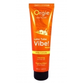 Гель с эффектом вибрации Lube Tube Vibe Medium Pina Colada - 100 мл. - ORGIE - купить с доставкой в Муроме