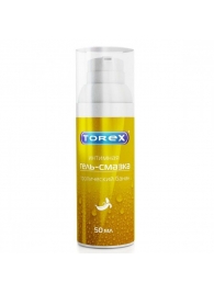 Гель-смазка на водной основе Torex  Тропический банан  - 50 мл. - Torex - купить с доставкой в Муроме