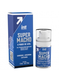 Мужской стимулирующий гель Super Macho - 17 мл. - INTT - купить с доставкой в Муроме