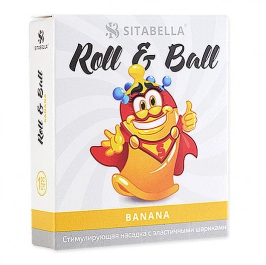 Стимулирующий презерватив-насадка Roll   Ball Banana - Sitabella - купить с доставкой в Муроме