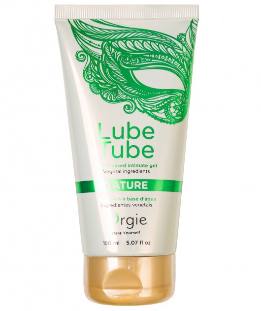 Интимный гель на водной основе Lube Tube Nature - 150 мл. - ORGIE - купить с доставкой в Муроме
